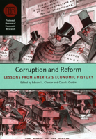 Corruption and Reform: Lessons from America's Economic History (National Bureau of Economic Research Conference Report) 0226299589 Book Cover
