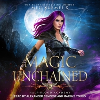 Magic Unchained B08Z9VZS1H Book Cover