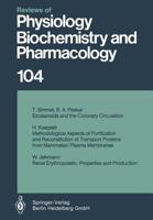 Reviews of Physiology, Biochemistry and Pharmacology, Volume 104 3662310449 Book Cover