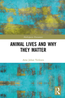 Animal Lives and Why They Matter 1032330023 Book Cover