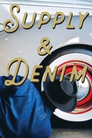 Supply & Denim Vol.1 1640087095 Book Cover