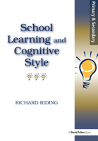 School Learning and Cognitive Styles 1853466948 Book Cover