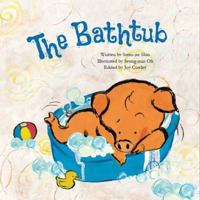 The Bathtub: Growing 1925248879 Book Cover