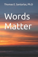 Words Matter B0C6VPD1H4 Book Cover