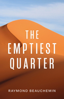 The Emptiest Quarter 1913606643 Book Cover