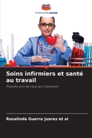 Soins infirmiers et santé au travail (French Edition) 6209584209 Book Cover