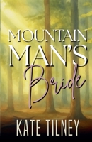 Mountain Man's Bride B0H9P4WSB1 Book Cover