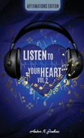 Listen to Your Heart Vol. 2 1678056219 Book Cover