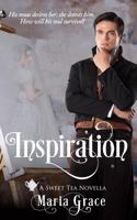 Inspiration: A Pride and Prejudice variation (Sweet Tea Stories Book 4) 0692530959 Book Cover