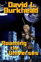 Roaming the Universes 1726286959 Book Cover