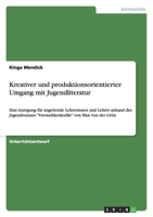 Kreativer Und Produktionsorientierter Umgang Mit Jugendliteratur 364041098X Book Cover