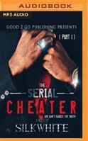 The Serial Cheater 1943686890 Book Cover
