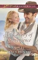 A Cowboy of Convenience 1335369716 Book Cover