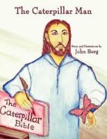 The Caterpillar Man B0007E95OG Book Cover