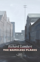 The Nameless Places 1911469002 Book Cover