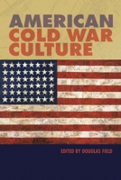 American Cold War Culture 0748619232 Book Cover