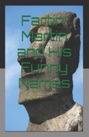 Fartin' Martin and His Funny Names B0G33YY3Q3 Book Cover