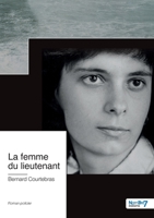 La femme du lieutenant: Postface de Lilian Mathieu 2383512494 Book Cover
