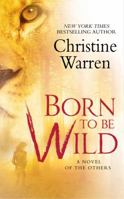 Born to Be Wild 0312357192 Book Cover