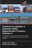 Commercio globale e gestione delle esportazioni Finanza - Volume II 6209277918 Book Cover