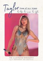 Sona Books Taylor Icon of Our Times, Her Life, Her Music, Her Style. 1915343836 Book Cover