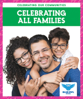 Celebrando Todas Las Familias (Celebrating All Families) 1645273695 Book Cover