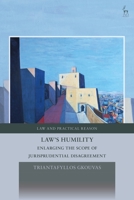 Law's Humility: Enlarging the Scope of Jurisprudential Disagreement 1509945199 Book Cover