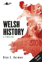 Welsh History: A Timeline 1800999143 Book Cover