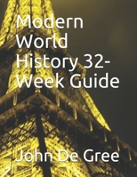 Modern World History 32-Week Guide B0948N68KB Book Cover