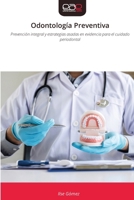 Odontología Preventiva (Spanish Edition) 6209319211 Book Cover