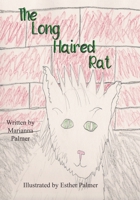 The Long Haired Rat B0CMX5VY3B Book Cover