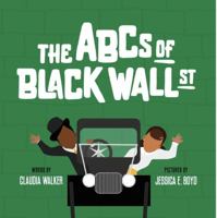 The ABCs of Black Wall Street 1735643513 Book Cover