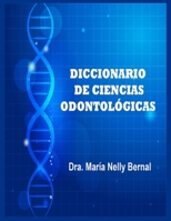 Diccionario de Ciencias Odontol�gicas 1706400713 Book Cover