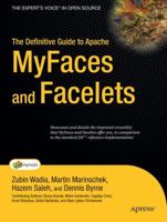 The Definitive Guide to Apache MyFaces and Ajax (Definitive Guide) 1590597370 Book Cover