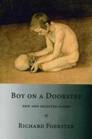 Boy on a Doorstep: New and Selected Poems 173290121X Book Cover