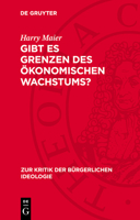 Gibt Es Grenzen Des Ökonomischen Wachstums? 3112714342 Book Cover