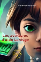 Les aventures d'Aldo Lerouge B0BSWVGN3J Book Cover