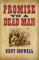 Promise to a Dead Man (Avalon Western) 0803497709 Book Cover