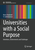 Universities with a Social Purpose: Intentions, Achievements and Challenges (Sustainable Development Goals Series) 9819989590 Book Cover