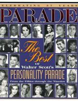 Parade: The Best of Walter Scott's Personality Parade 1565301501 Book Cover