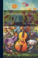Dörchläuchting ... 1021696218 Book Cover