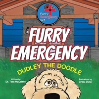 Furry Emergency: Dudley the Doodle B0CJLR22PL Book Cover