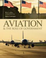 Aviation and the Role of Government 1465223894 Book Cover