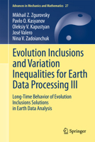 Evolution Inclusions and Variation Inequalities for Earth Data Processing III: Long-Time Behavior of Evolution Inclusions Solutions in Earth Data Analysis: 27 3642285112 Book Cover