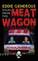 Tales From the Meat Wagon 1989206530 Book Cover