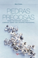 Piedras preciosas: Cómo reconocer, valorar y comprar gemas con criterio profesional (Spanish Edition) B0GZZYGL82 Book Cover