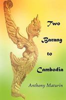 Two Barang to Cambodia 0473145235 Book Cover