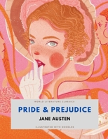 Pride & Prejudice / Jane Austen / World Literature Classics / Illustrated with doodles B08WZJK5PH Book Cover