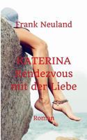 Katerina: Rendezvous mit der Liebe 3739248734 Book Cover