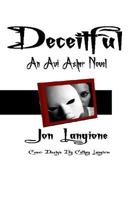 Deceitful: An Avi Asher Novel 1492153745 Book Cover